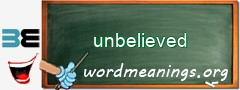 WordMeaning blackboard for unbelieved